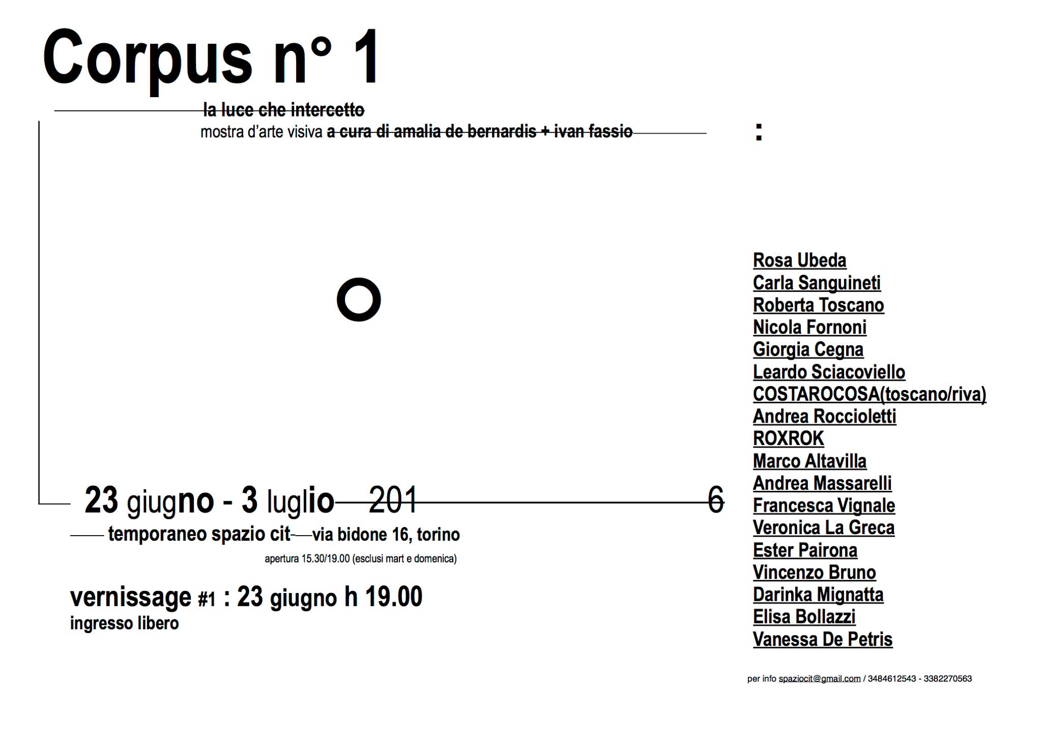 Corpus n. 1 La luce che intercetto